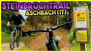 Steinbruchtrail | Aschbach im Meraner Land...