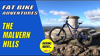 Fat Bike Adventures - The Malvern Hills