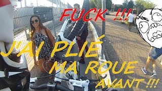 J'AI PLIÉ MA ROUE AVANT !!! ????