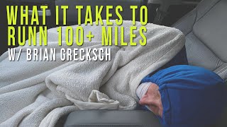 100+ Miles Ran In 22 Hours - What Does It Take?