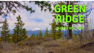 Green Ridge | Sisters, OR
