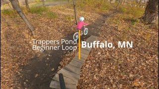 Beginners Loop | Trappers Pond | Buffalo, MN
