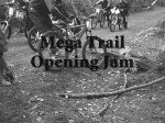 Mega Trail Opening Jam