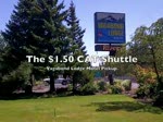 The NOW $2 formerly Buck Fifty CAT Shuttle