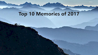 Top 10 Memories of 2017