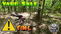 Yard Sale Fail