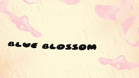 Blue Blossom Special