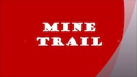 Mine Trail