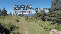 Zona zero 2016 ZZ-011 El camino de la Caparra...