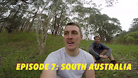 Episode 7: South Australia