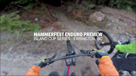 2018 Hammerfest Enduro Course Preview