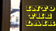 Into The Lair