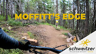 Moffitt's Edge Trail Preview