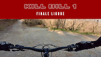 Finale Ligure | Kill Bill 1 | Raw POV
