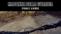 Finale Ligure | Madonna della Guardia | Raw POV
