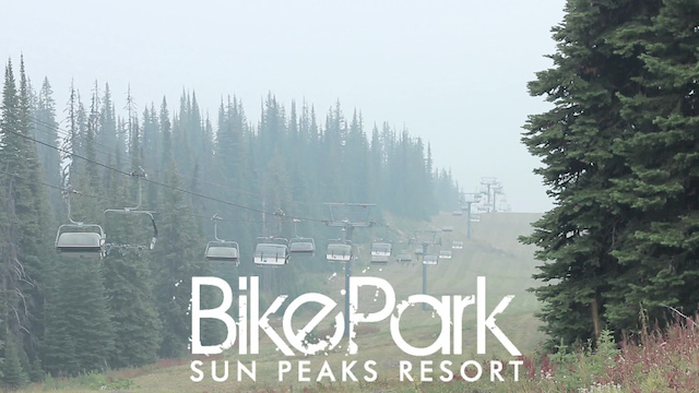 Sun Peaks Bike Park Greatest Hits Video - Pinkbike