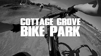 Cottage Grove Bike Park - GoPro Edit