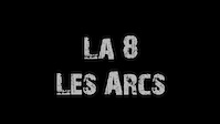 La 8 - Black 8 - Les Arcs - French Alps