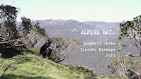 Alpine Way - Campbell Conte Thredbo Mixtape 2023